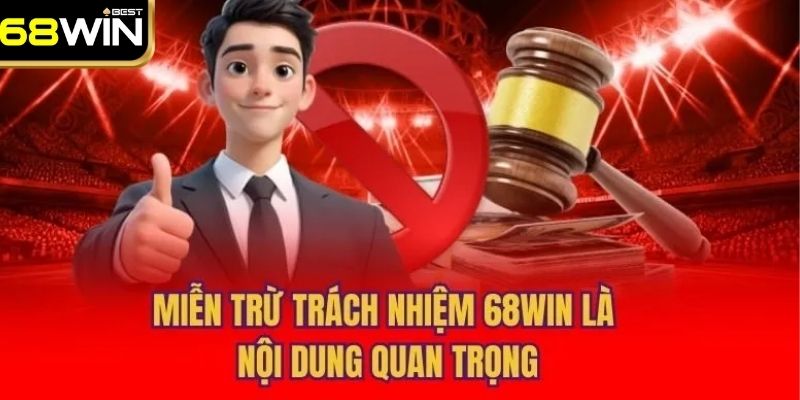 Tổng Hợp Quy Định Miễn Trừ Trách Nhiệm 68WIN Bạn Cần Nắm Rõ 1 Giới thiệu chung về miễn trừ trách nhiệm